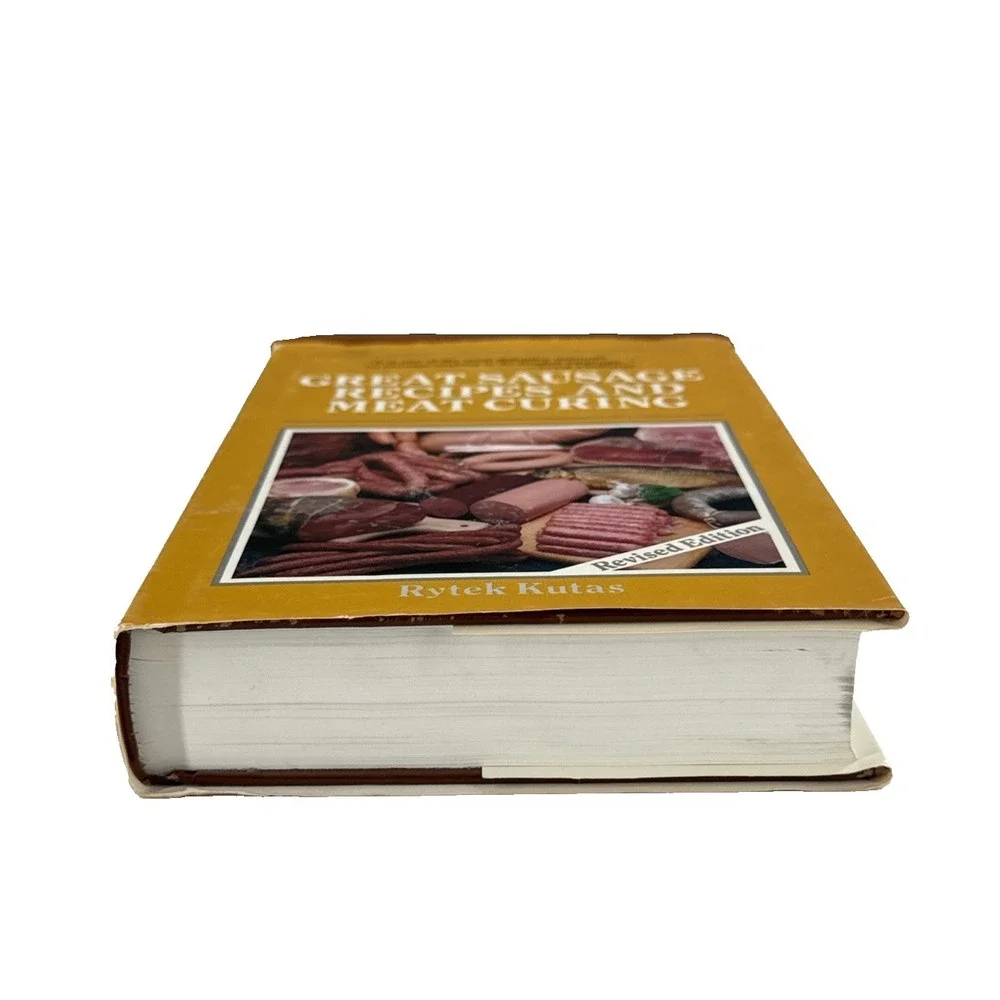Great‎ Sausage Recipes And Meat Curing by Rytek Kutas 1984 Revised HC w/DJ